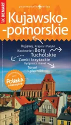 Kujawsko-pomorskie. Polska Niezwykła. Przewodnik