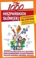 1000 hiszpańskich słówek. Ilustrowany słownik hiszpańsko-polski, polsko-hiszpański - tantis.pl