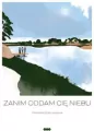 Zanim oddam cię niebu - tantis.pl