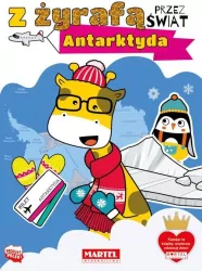 Z żyrafą przez świat. Antarktyda