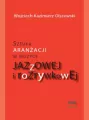 Sztuka aranżacji w muzyce jazzowej i rozrywkowej - tantis.pl