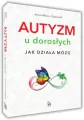 Autyzm u dorosłych. Jak działa mózg - tantis.pl