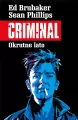 Okrutne lato. Criminal. Tom 5 - tantis.pl
