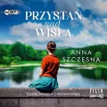 Przystań nad Wisłą. Audiobook - tantis.pl