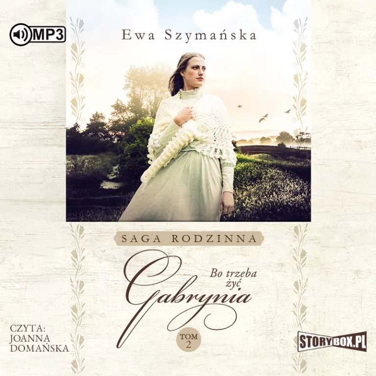 Gabrynia. Bo trzeba żyć. Tom 2. Audiobook - tantis.pl