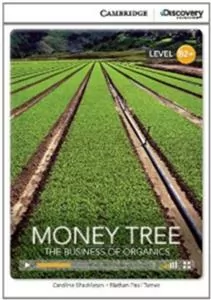 Money Tree: The Business of Organics - tantis.pl