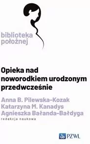 Opieka nad noworodkiem urodzonym przedwcześnie - tantis.pl
