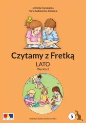 Czytamy z Fretką. Lato. Wyrazy 2. Cz.5