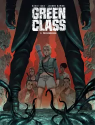 Green Class. Przebudzenie. Tom 4