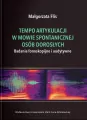 Tempo artykulacji w mowie spontanicznej osób... - tantis.pl