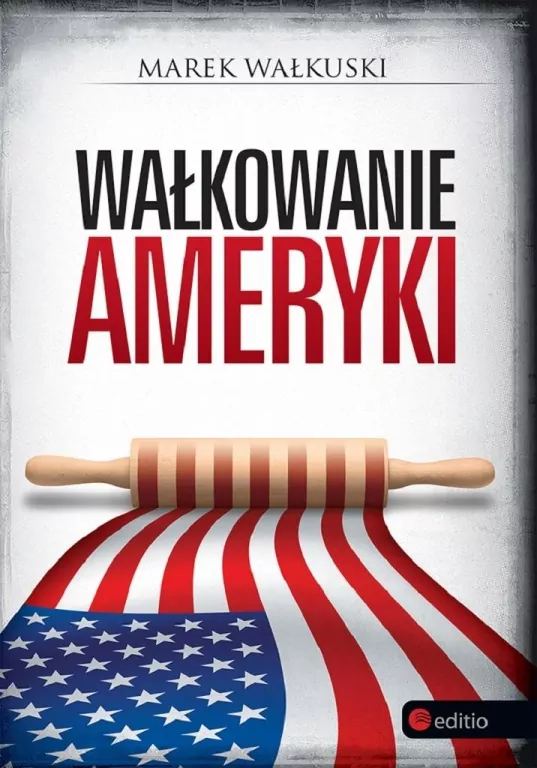 Wałkowanie Ameryki - tantis.pl