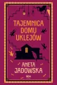 Tajemnica domu Uklejów - tantis.pl
