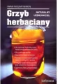 Grzyb herbaciany. Naturalny uzdrowiciel - tantis.pl