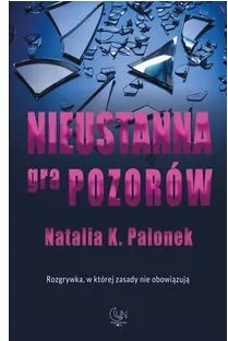 Nieustanna gra pozorów - tantis.pl