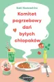 Komitet pogrzebowy dań byłych chłopaków - tantis.pl