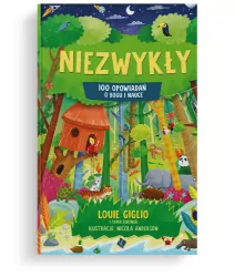 Niezwykły. 100 opowiadań o Bogu i nauce