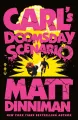 Carl's Doomsday Scenario. Hardback edition - tantis.pl