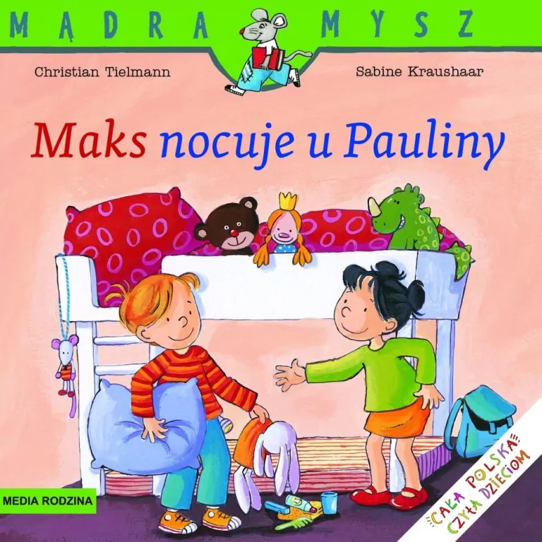 Maks nocuje u Pauliny. Mądra Mysz - tantis.pl