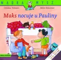 Maks nocuje u Pauliny. Mądra Mysz - tantis.pl