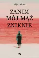 Zanim mój mąż zniknie - tantis.pl