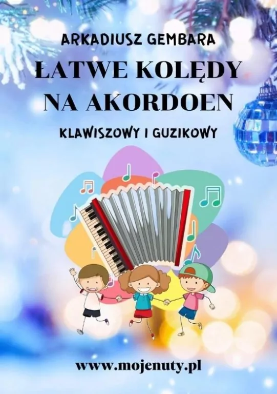 Łatwe kolędy na akordeon klawiszowy i guzikowy - tantis.pl