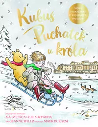 Kubuś Puchatek u króla - tantis.pl