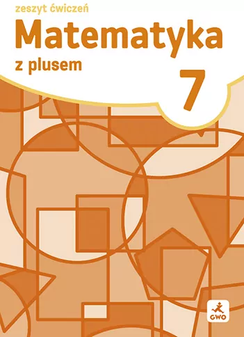 Matematyka SP 7 Z plusem ćwiczenia - tantis.pl