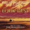 CD MP3 The Rose Field. The Book of Dust Volume Three - tantis.pl