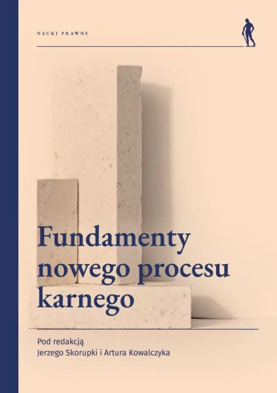 Fundamenty nowego procesu karnego - tantis.pl