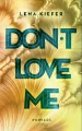 Don't Love Me - tantis.pl