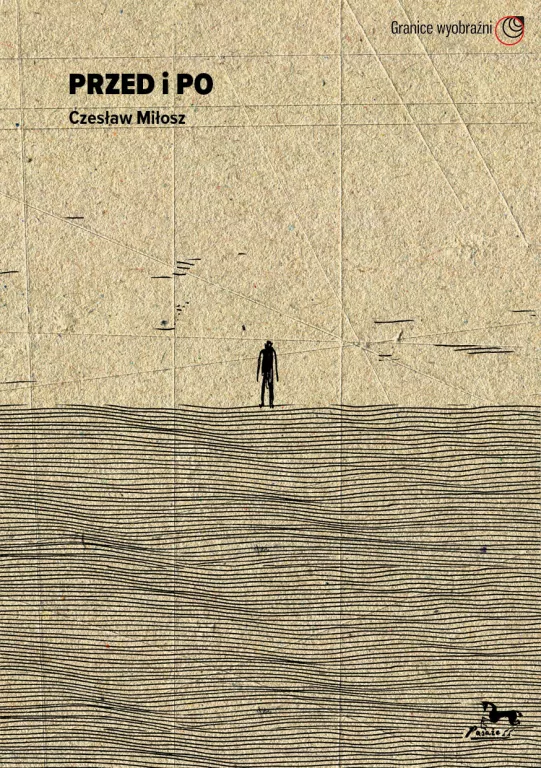 Przed i po. Czesław Miłosz - tantis.pl