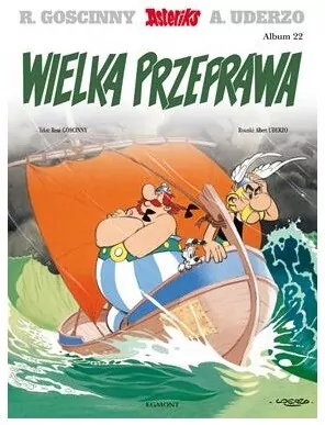 Wielka przeprawa. Asteriks. Tom 22 - tantis.pl