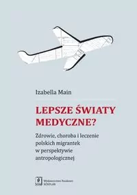 Lepsze światy medyczne? - tantis.pl