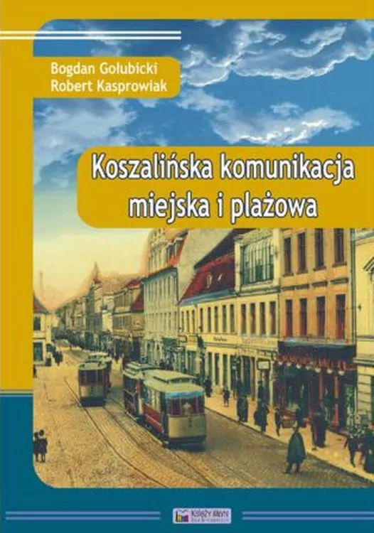 Koszalińska komunikacja miejska i plażowa - tantis.pl