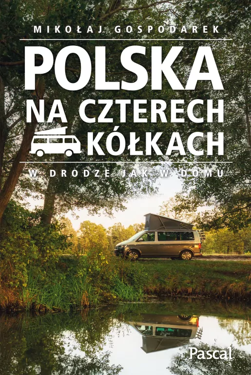 Polska na czterech kółkach - tantis.pl