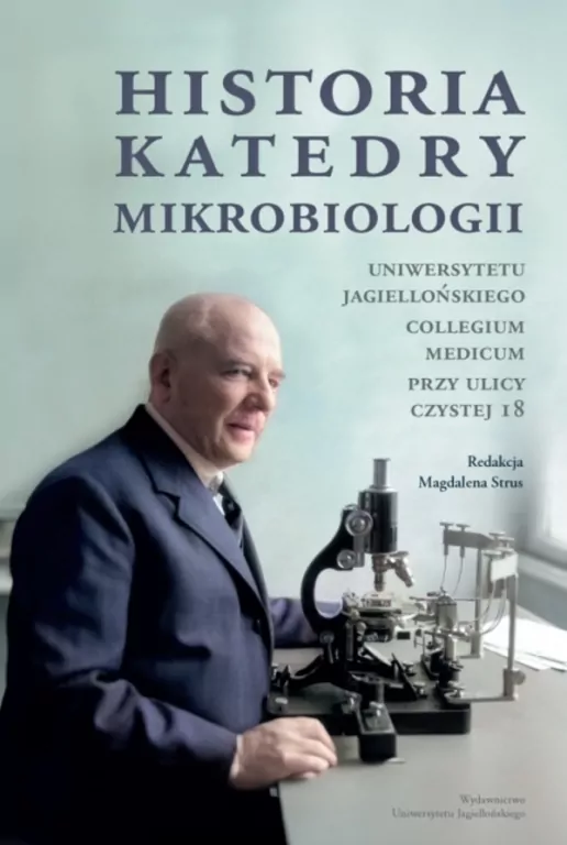 Historia Katedry Mikrobiologii. - tantis.pl