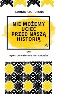 Nie możemy uciec przed naszą historią - tantis.pl
