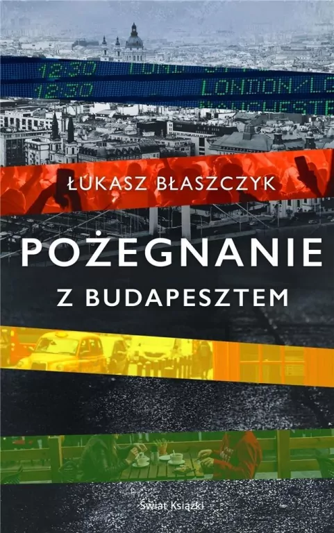 Pożegnanie z Budapesztem - tantis.pl