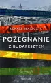Pożegnanie z Budapesztem - tantis.pl