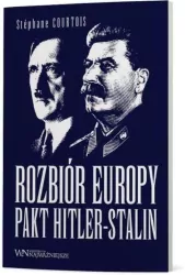 Rozbiór Europy. Pakt Hitler-Stalin