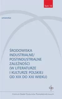 Środowiska industrialne/postindustrialne... - tantis.pl