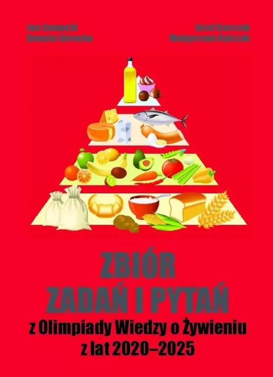 Zbiór zadań i pytań z Olimpiady Wiedzy o Żywieniu z lat 2020-2025 - tantis.pl