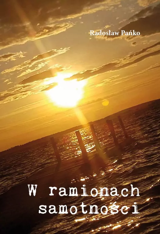 W ramionach samotności - tantis.pl