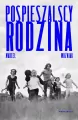 Pospieszalscy. Rodzina - tantis.pl