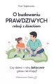 O budowaniu PRAWDZIWYCH relacji z dzieckiem - tantis.pl