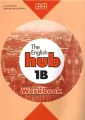The English Hub 1B. Workbook - tantis.pl