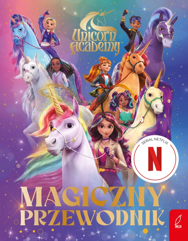 Unicorn Academy. Magiczny przewodnik - tantis.pl