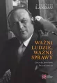 Ważni ludzie, ważne sprawy. Listy do Jarosława Iwaszkiewicza - tantis.pl