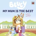Bluey. My Mum Is the Best - tantis.pl