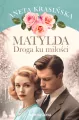 Matylda. Droga ku miłości - tantis.pl